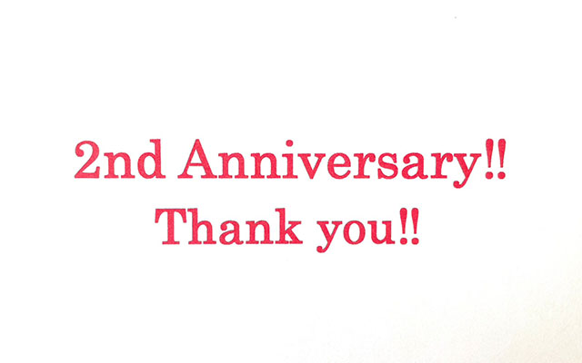 おかげさまで2周年